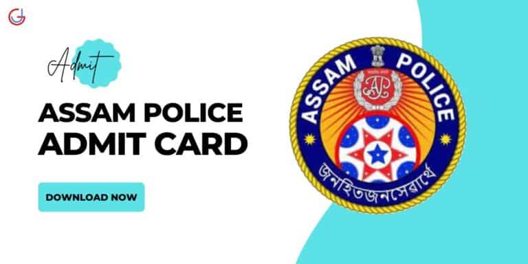 Assam Police Admit Card