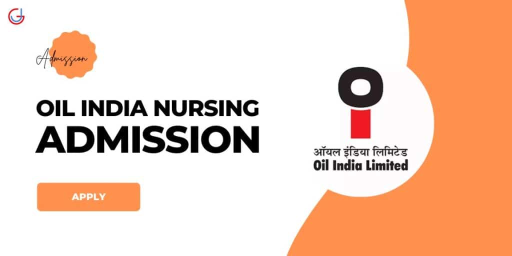OIL India Nursing Admission