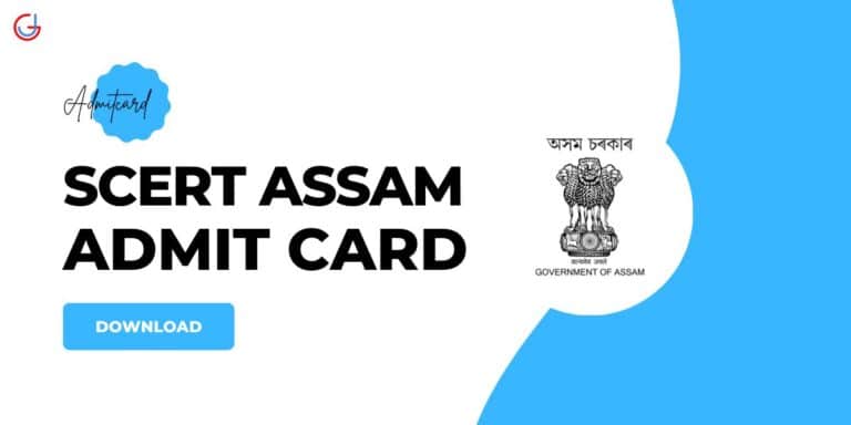 SCERT Assam Admit Card